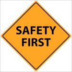 safety first sign